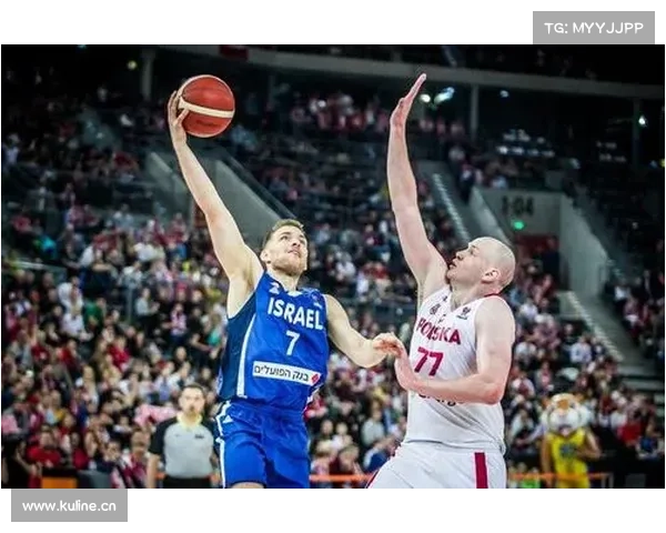 波兰与以色列赛事结果,以色列对波兰篮球